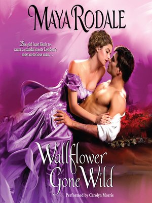 cover image of Wallflower Gone Wild